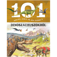 101 stvar koju je dobro znati o dinosaurima - edukativna knjiga