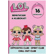 L.O.L. Surprise! - Predstavljamo Klubove! - Suprotnost, Opusti se!, Knjiga aktivnosti s naljepnicama za raspoloženje